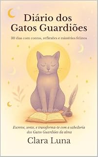 Livro Diário dos Gatos Guardiões: 30 dias de contos, reflexões e mistérios felinos