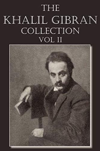 The Khalil Gibran Collection Volume II Paperback – May 1, 2012