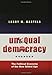 Unequal Democracy: The Political Economy of the New Gilded Age