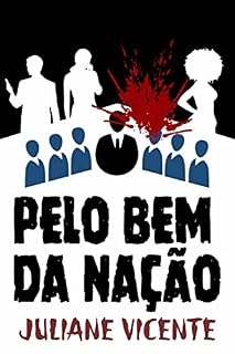 Livro Pelo bem da nação