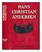 Hans Christian Andersen: The Story of His Life and Work, 1805-75 by