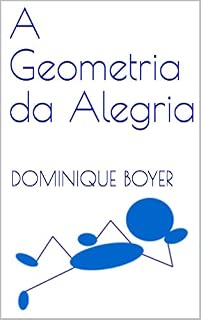 Livro A Geometria da Alegria