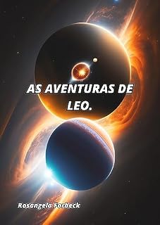 Livro AS AVENTURAS DE LEO.