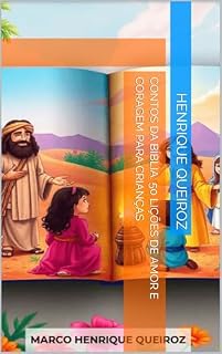 Livro Contos da Bíblia: 50 Lições de Amor e Coragem para Crianças