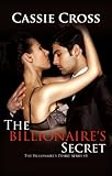 The Billionaire's Desire #3: The Billionaire's Secret