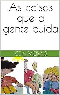 Livro As coisas que a gente cuida