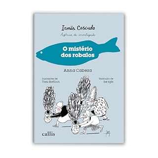 Livro Irmãs Cascudo: O Mistério dos Robalos (Irmãs Cascudo - Agência de Investigação Livro 2)