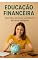 Livro Educação Financeira