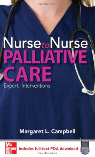 NURSE TO NURSE: PALLIATIVE CARE