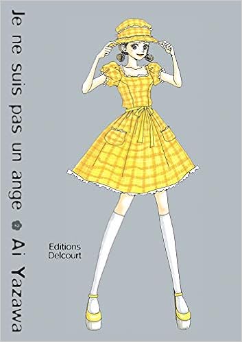 Amazon Fr Je Ne Suis Pas Un Ange T02 Yazawa Ai Livres
