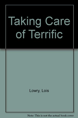 Taking Care of Terrific