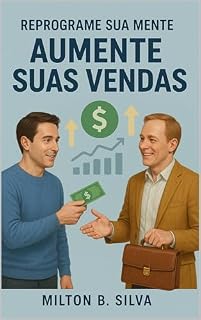 Livro Reprograme Sua Mente Aumente Suas Vendas