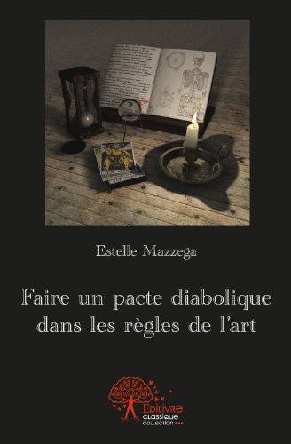Faire un pacte diabolique dans les règles de l'art
