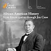 African American History: From Emancipation Through Jim Crow