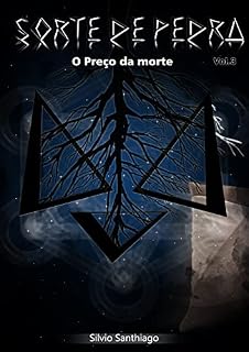 Livro Sorte de Pedra v3: O preço da morte