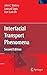 Interfacial Transport Phenomena