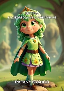 Livro Betina e o Segredo das Cores Mágicas