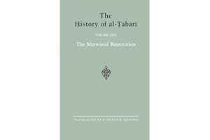 The History of al-Tabari Vol. 22: The Marwanid Restoration: The Caliphate of 'Abd al-Malik A.D. 693-701/A.H. 74-81 (SUNY series in Near Eastern Studies)