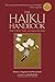 The Haiku Handbook#25th Anniversary Edition: How to Write, Teach, and Appreciate Haiku by