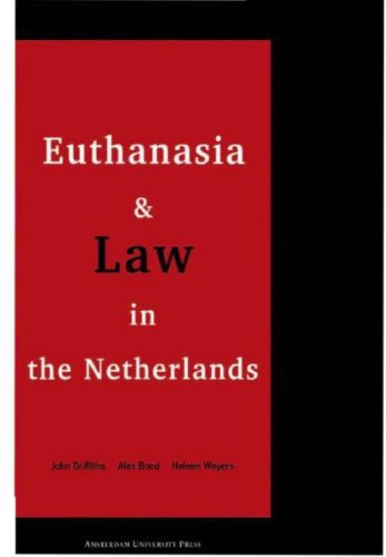 Euthanasia and Law in the Netherlands