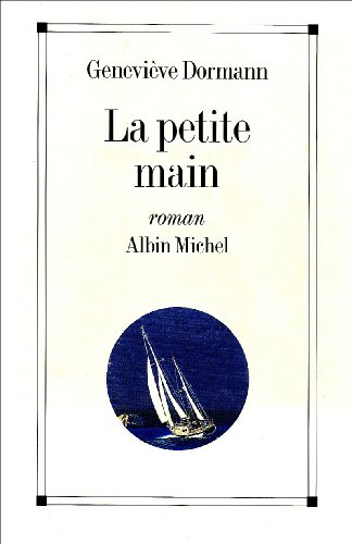 La petite main: roman