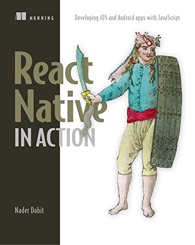 React Native in Action_p1: Developing iOS and Android apps with JavaScript