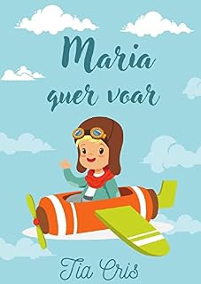Livro Maria quer voar