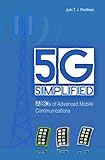 5G Simplified: ABCs of Advanced Mobile Communications by Jyrki T. J. Penttinen