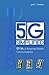 5G Simplified: ABCs of Advanced Mobile Communications by Jyrki T. J. Penttinen