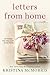 Letters from Home by Kristina Mcmorris