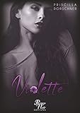 VIOLETTE (French Edition) by Priscilla Dorschner, Rouge Noir Editions