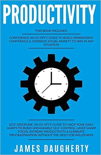 Productivity 2 Manuscripts Confidence An Ex Spys Guide - 