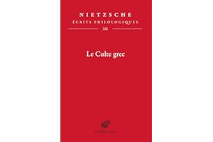 Culte grec (Le): Écrits philologiques, t. XII