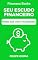Livro Seu Escudo Financeiro: O Ebook que Vai Mudar Sua Relação com o Dinheiro