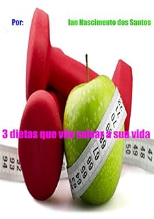 Livro 3 Dietas que vão salvar sua vida