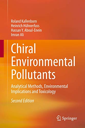 Chiral Environmental Pollutants: Analytical Methods, Environmental Implications…