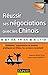 Réussir ses négociations avec les Chinois : Subtitlités, expériences et bonnes pratiques en Chin by