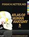 Atlas of Human Anatomy: with Student Consult Access (Netter Basic Science) by Frank H. Netter MD
