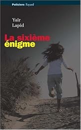 La  sixième énigme