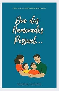 Livro Dia dos Namorados Possível (Aleatórios, Gostosos e Rápidos de Ler)