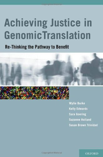 Achieving Justice in Genomic Translation Re-Thinking the Pathway to Benefit (Hardcover)