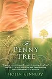 Front cover for the book The Penny Tree (Nal Accent Novels) by Holly Kennedy