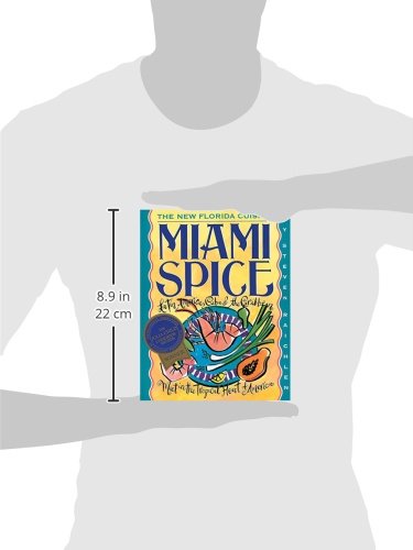 Miami Spice: The New Florida Cuisine
