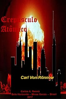 Livro Crepúsculo Atômico: A saga de Krenac - filho de Tama (Trilogia Rönnow Livro 1)