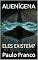 Livro ALIENÍGENA: ELES EXISTEM? (Poesias & Autoajuda)