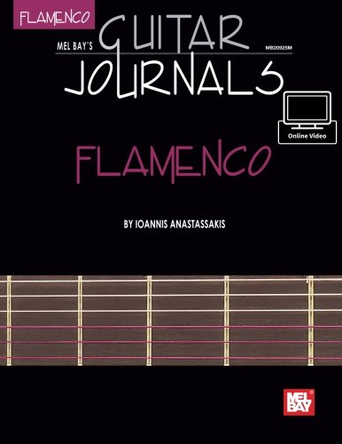Guitar Journals - Flamenco (Mel Bay's Guitar Journals)