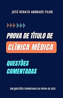 Livro Prova de Título de Clínica Médica: questões comentadas