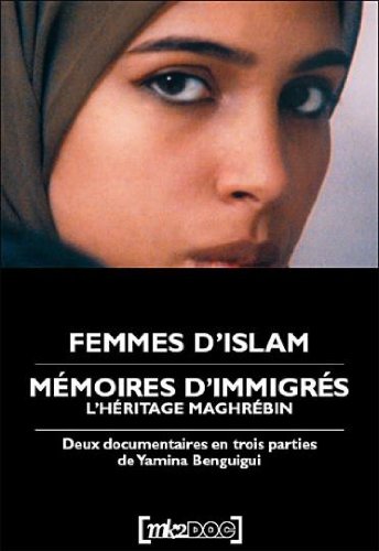 Yamina Benguigui - Coffret - Mémoires D'immigrés, L'héritage Maghrébin + Femmes D'islam