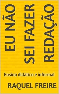 Livro Eu não sei fazer redação : Ensino didático e informal