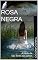Livro Rosa Negra: A lenda de São Tomé das Letras (1)